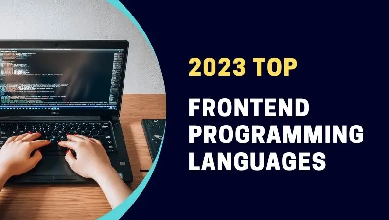 Top Front-End Programming Languages In 2024